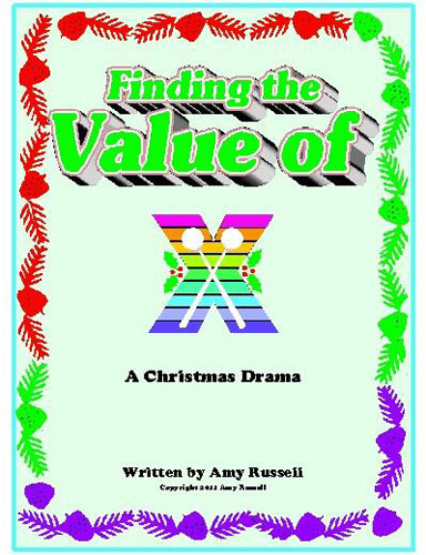 Finding the Value of X by Amy Russell