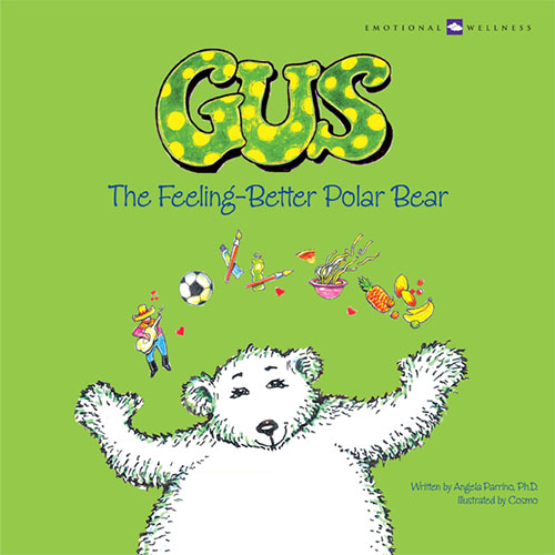 Gus, The Feeling-Better Polar Bear by Angela Parrino