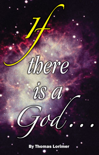 If There Is a God by Thomas Lorimer