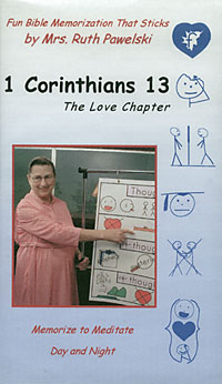 1 Corinthians 13: The Love Chapter by Mrs. Ruth Pawelski