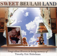 Sweet Beulah Land by Greg and Susanna Hobelman