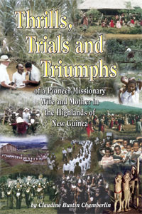 Thrills, Trials and Triumphs by Claudine Chamberlin