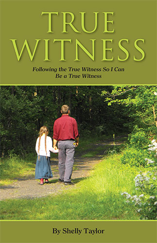 True Witness by Shelly Taylor