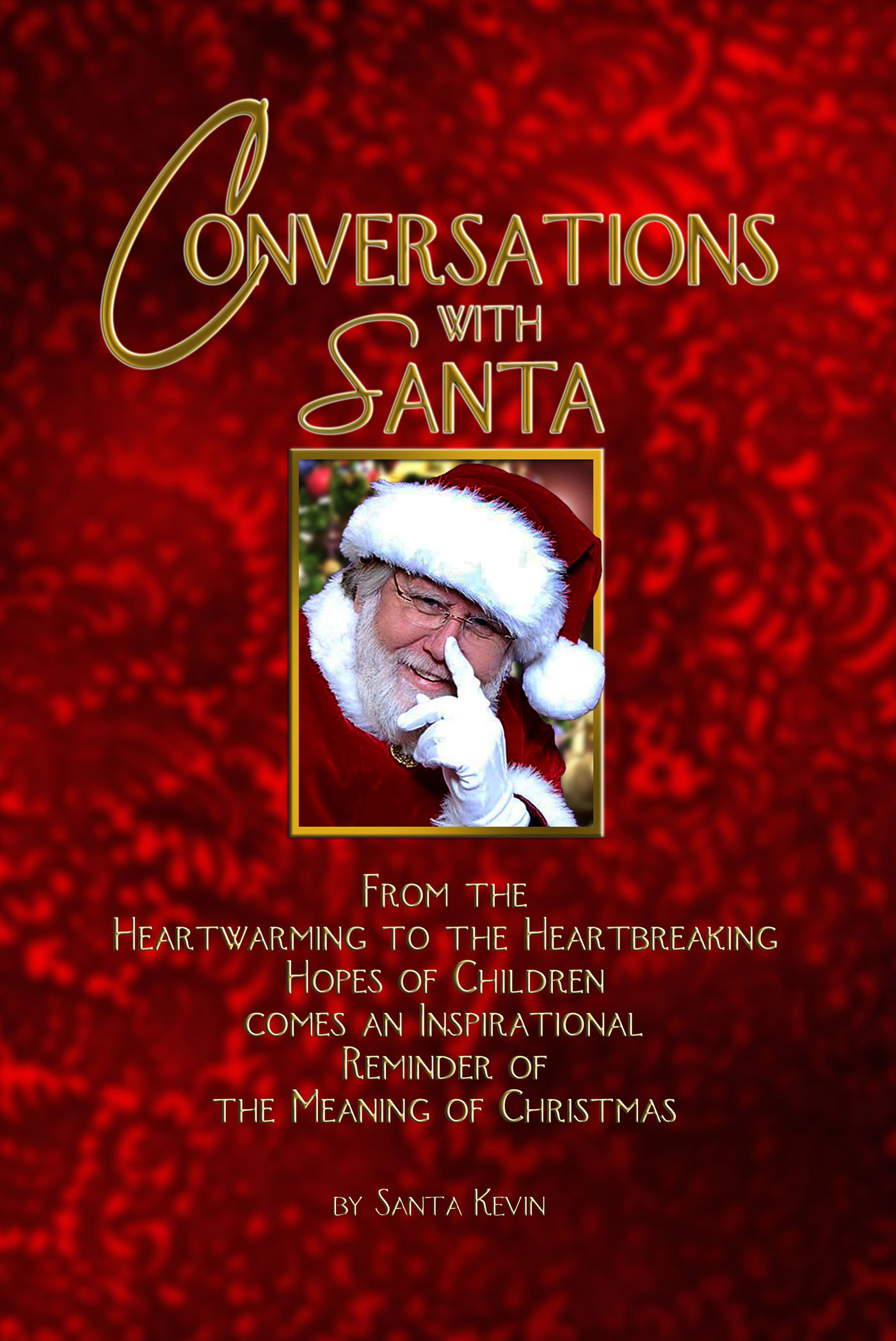 Conversations with Santa by Kevin Haislip