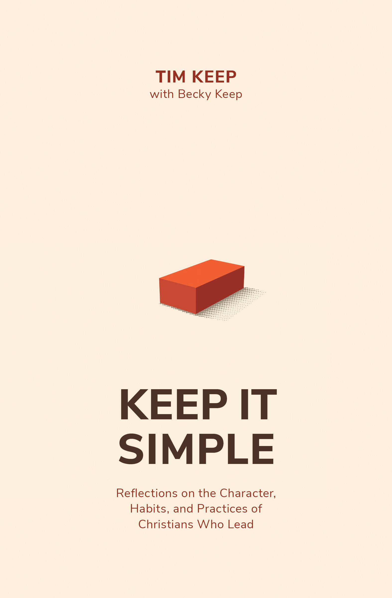 Keep It Simple by Tim Keep